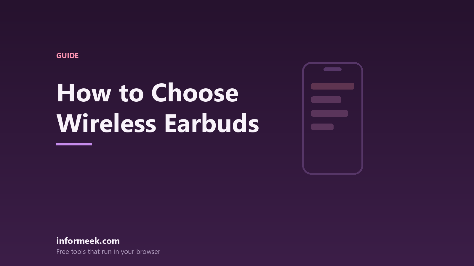How to Choose Wireless Earbuds