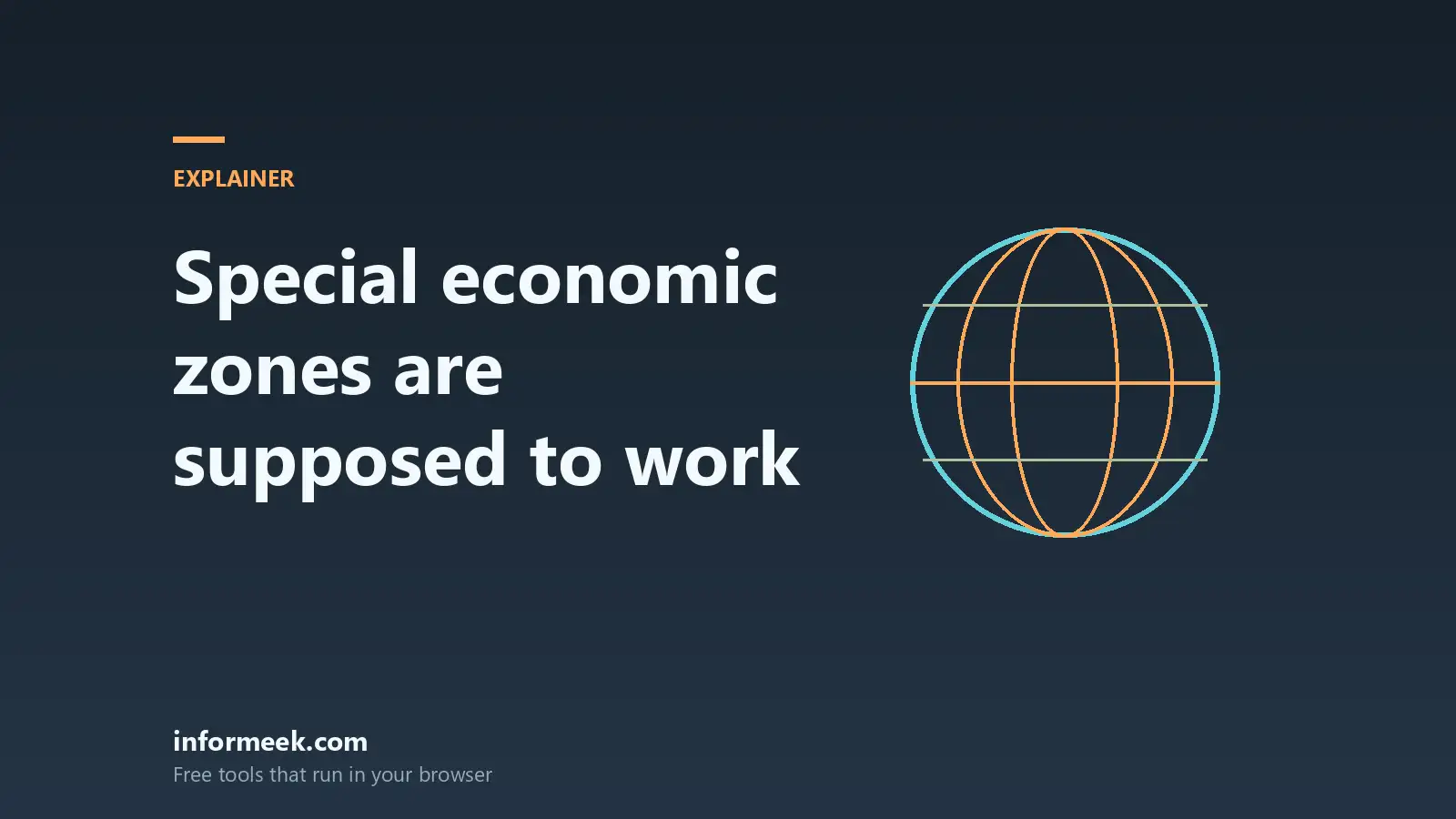 How Special Economic Zones Are Supposed to Work