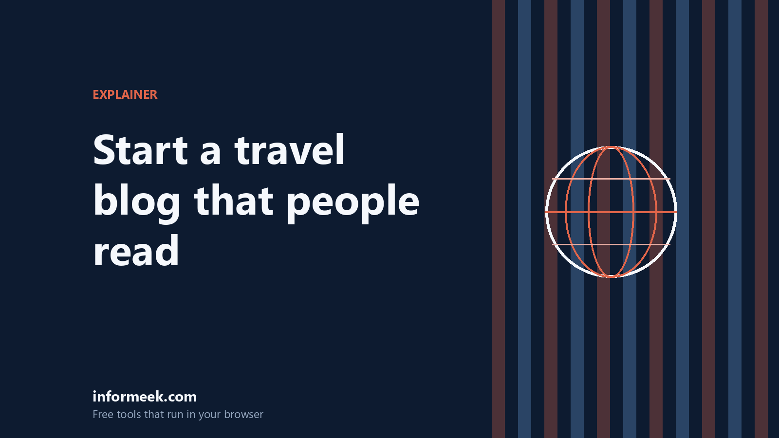 How to Start a Travel Blog That People Read