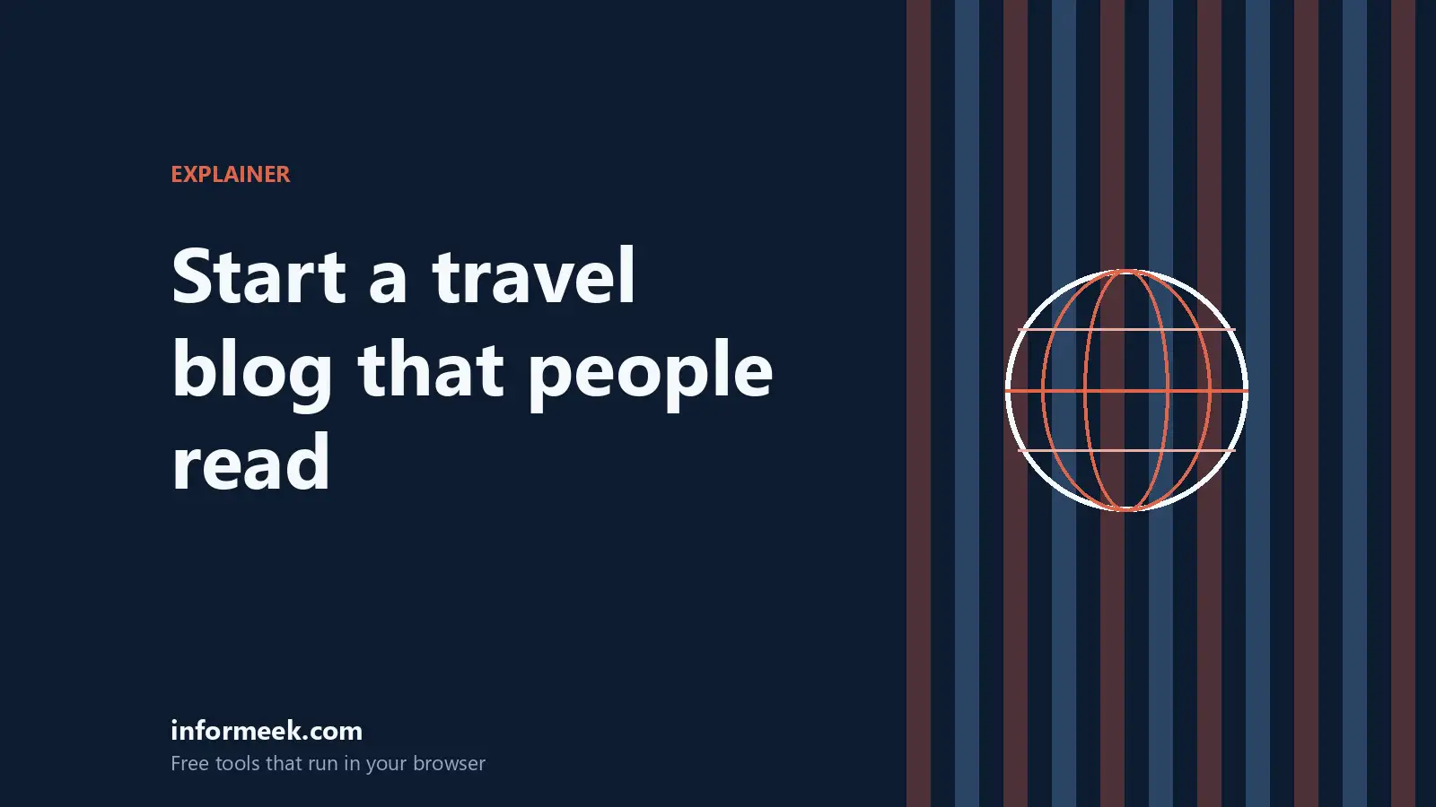 How to Start a Travel Blog That People Read