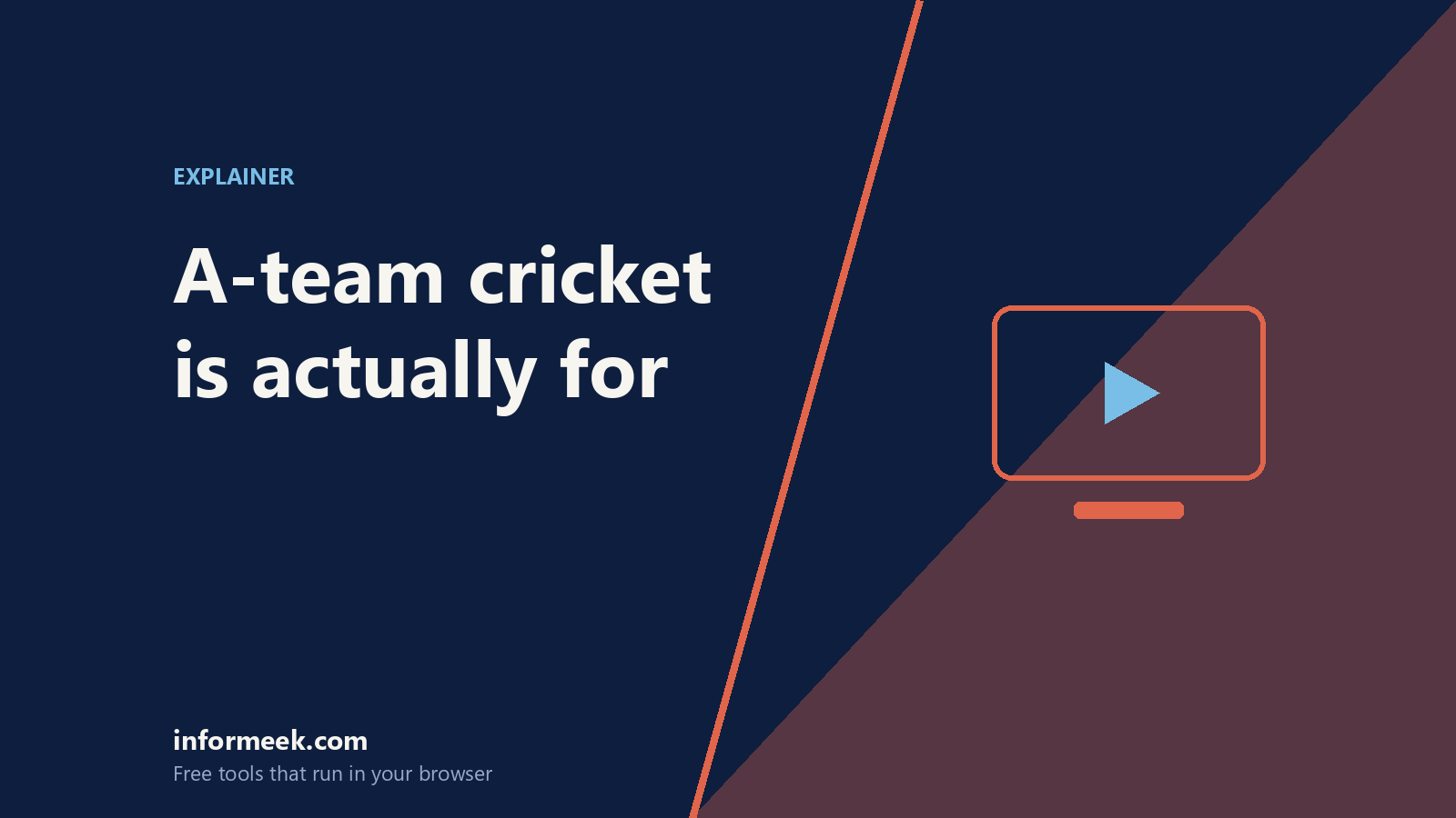 What A-Team Cricket Is Actually For