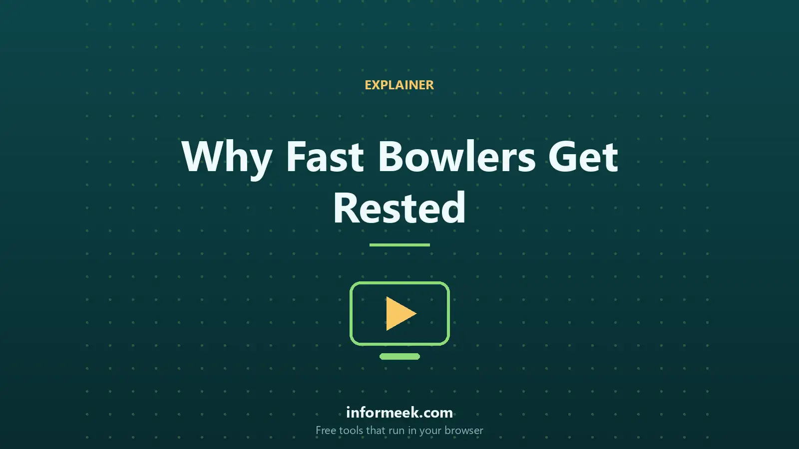 Why Fast Bowlers Get Rested