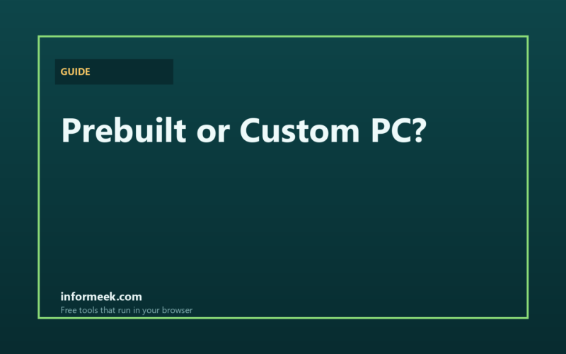 Prebuilt or Custom Gaming PC: How to Decide