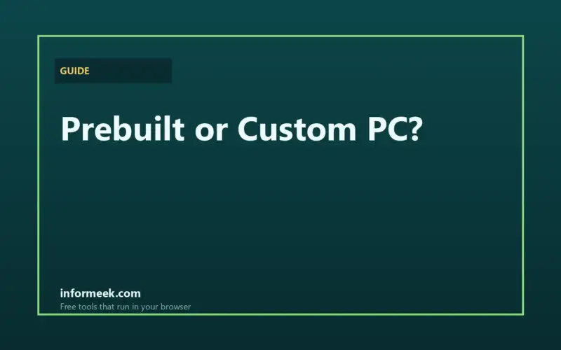 Prebuilt or Custom Gaming PC: How to Decide