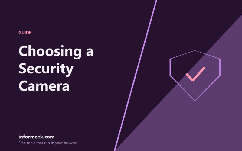 How to Choose a Home Security Camera