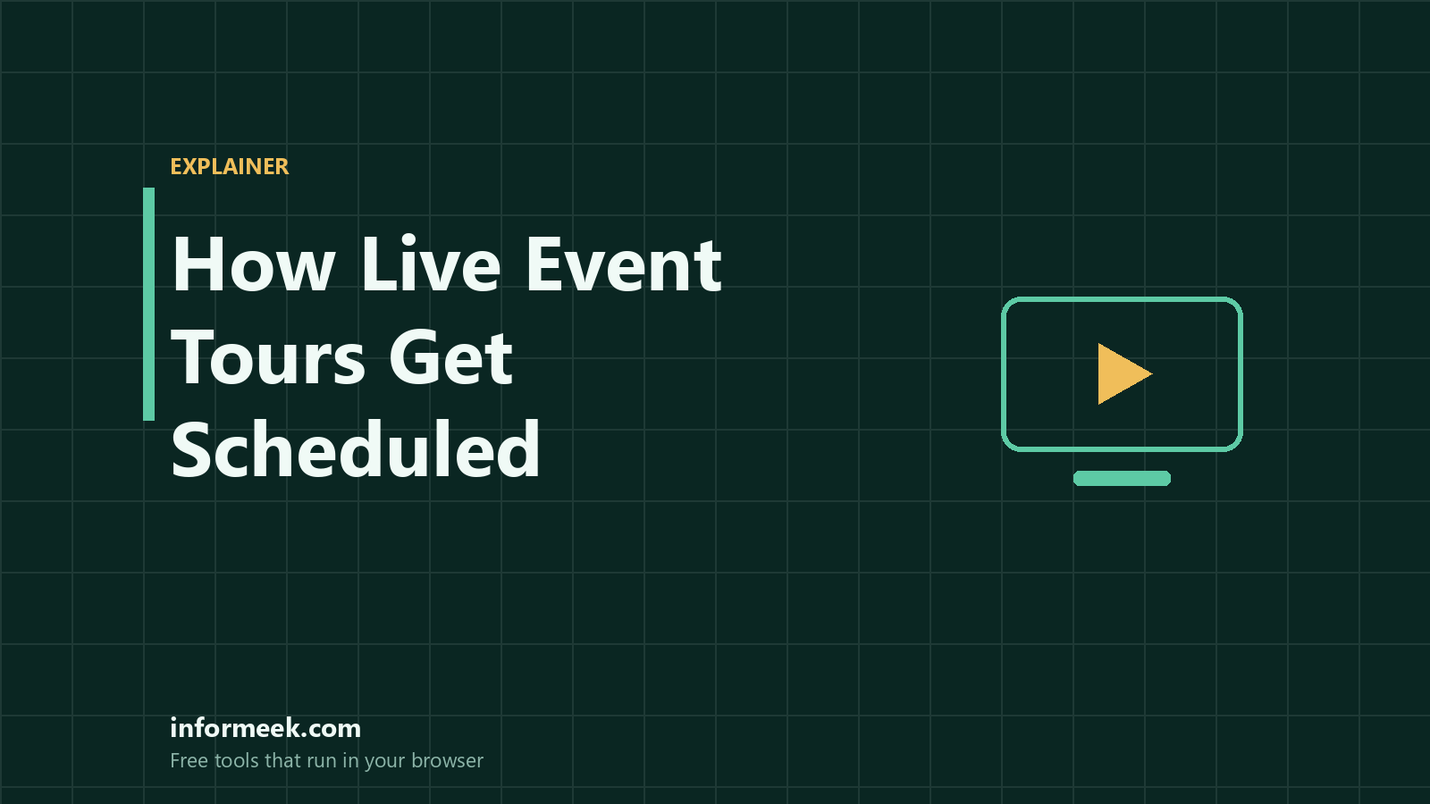 How Live Event Tours Get Scheduled