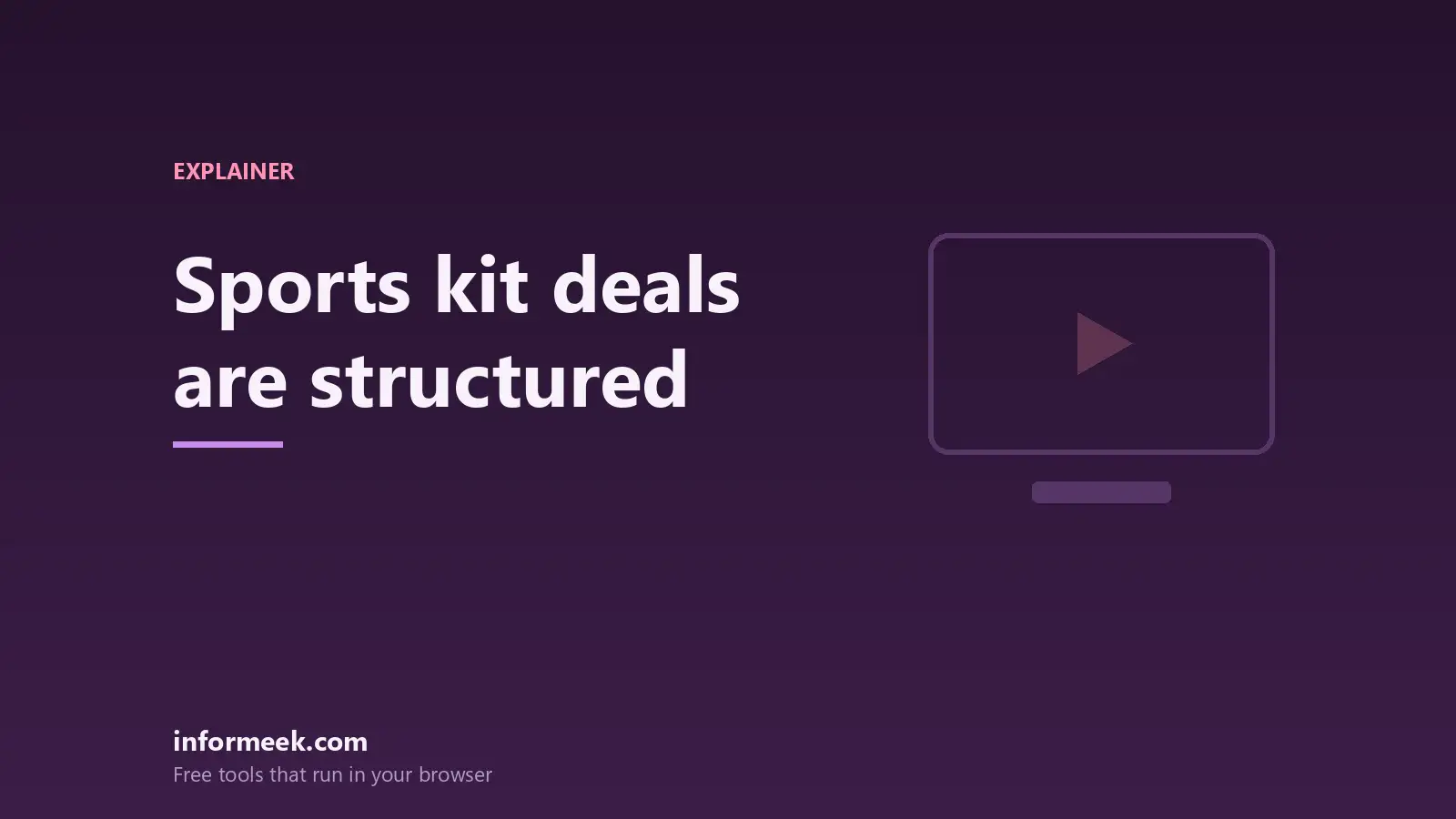 How Sports Kit Deals Are Structured