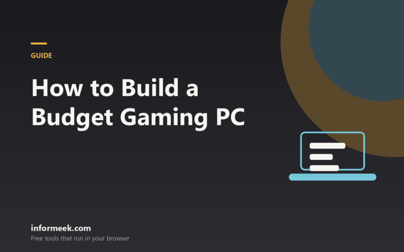 How to Build a Budget Gaming PC