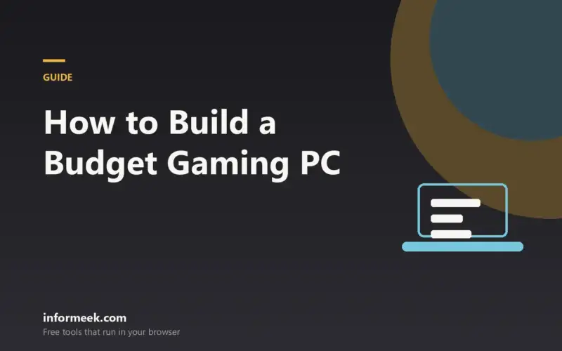 How to Build a Budget Gaming PC