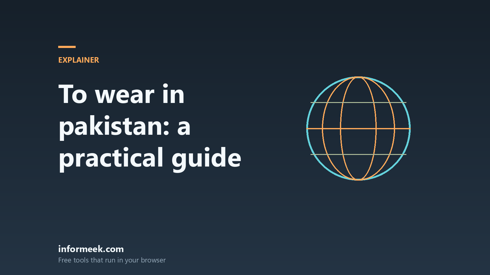 What to Wear in Pakistan: A Practical Guide