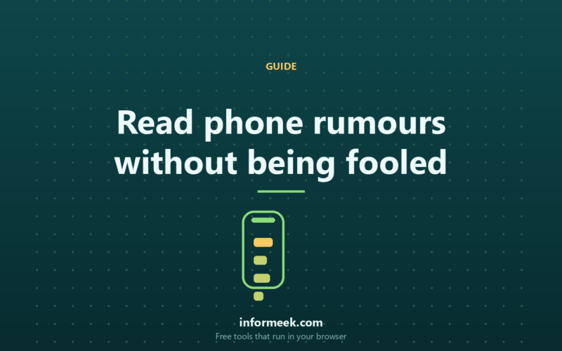 How to Read Phone Rumours Without Being Fooled