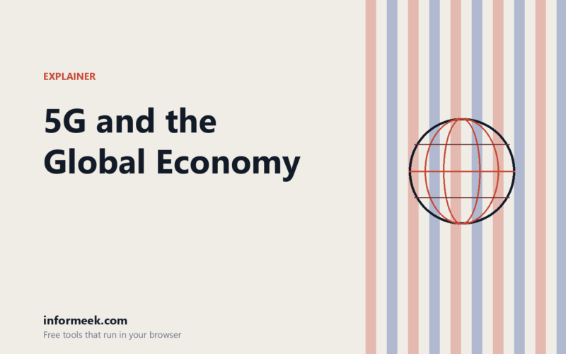 How 5G Technology Is Shaping the Global Economy