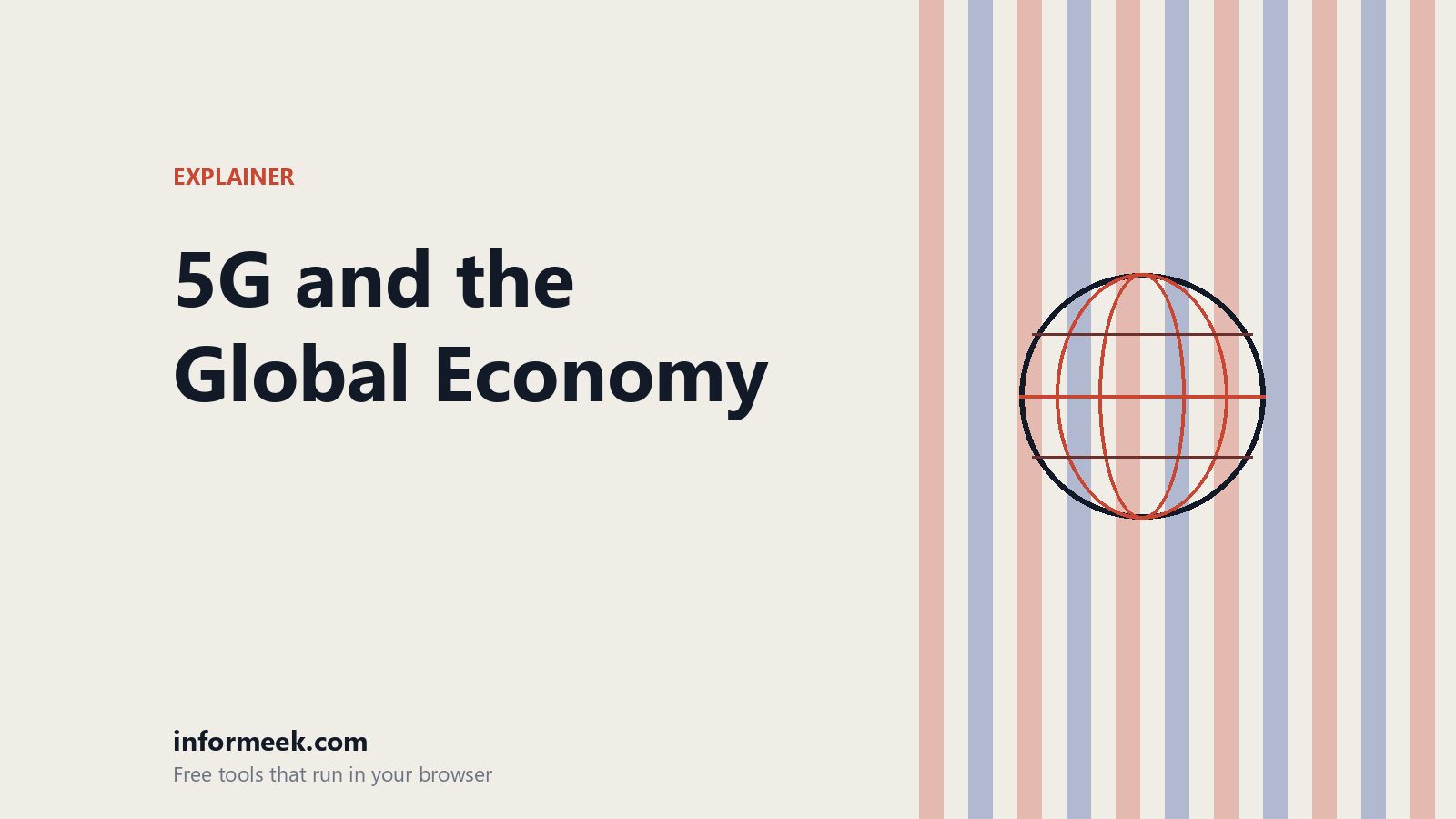 How 5G Technology Is Shaping the Global Economy