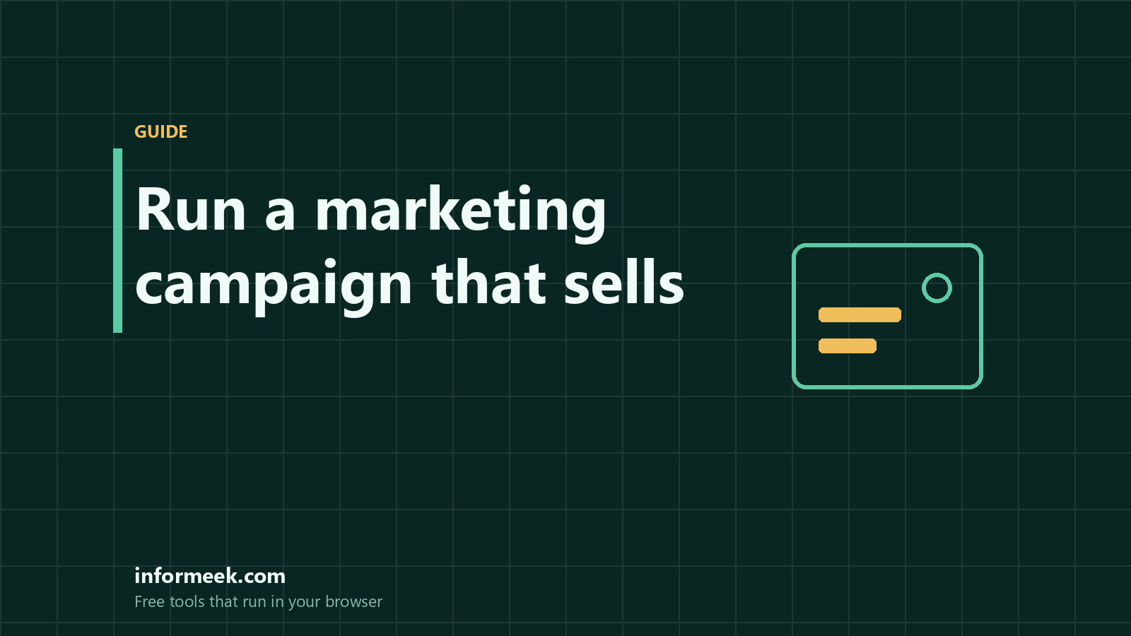 How to Run a Marketing Campaign That Sells