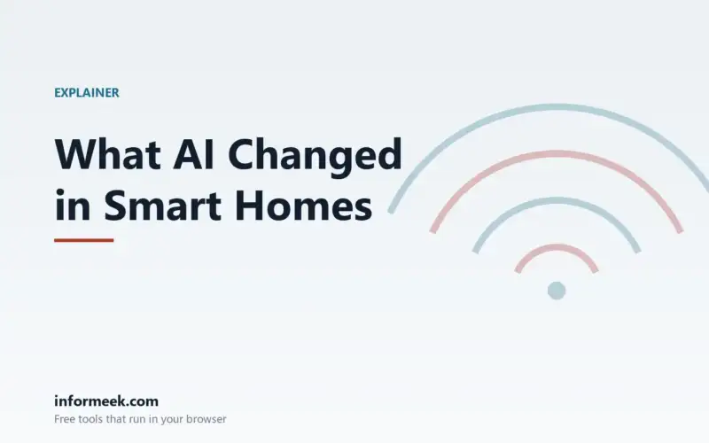 What AI Changed in the Smart Home