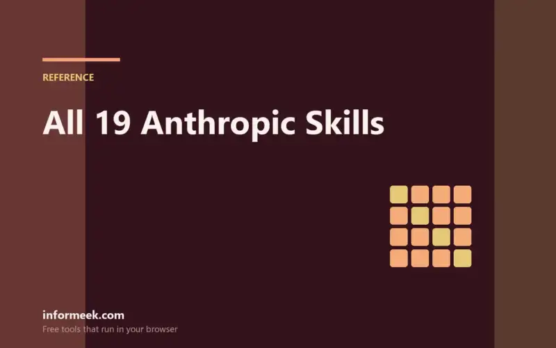 All 19 Anthropic Claude Skills, Explained