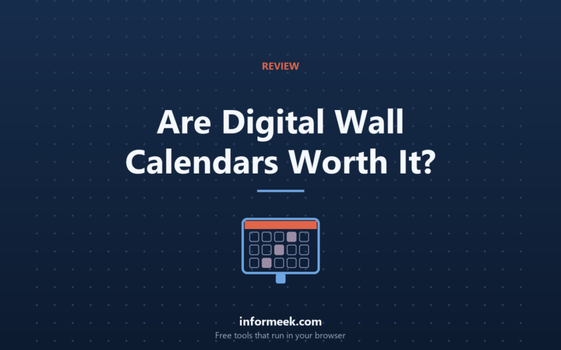 Are Digital Wall Calendars Worth It?