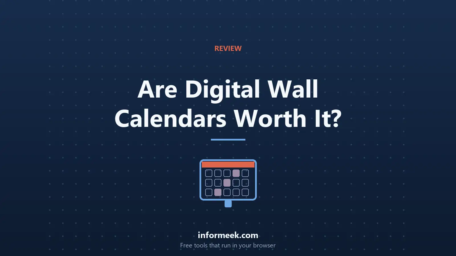 Are Digital Wall Calendars Worth It?