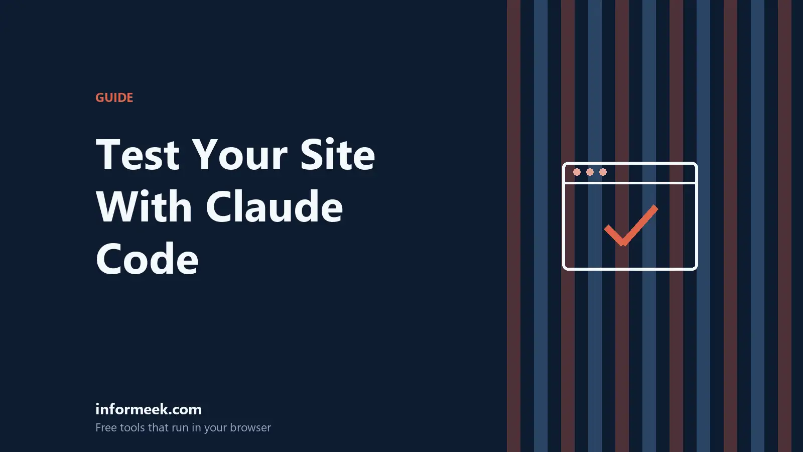 Test Your Site With Claude Code