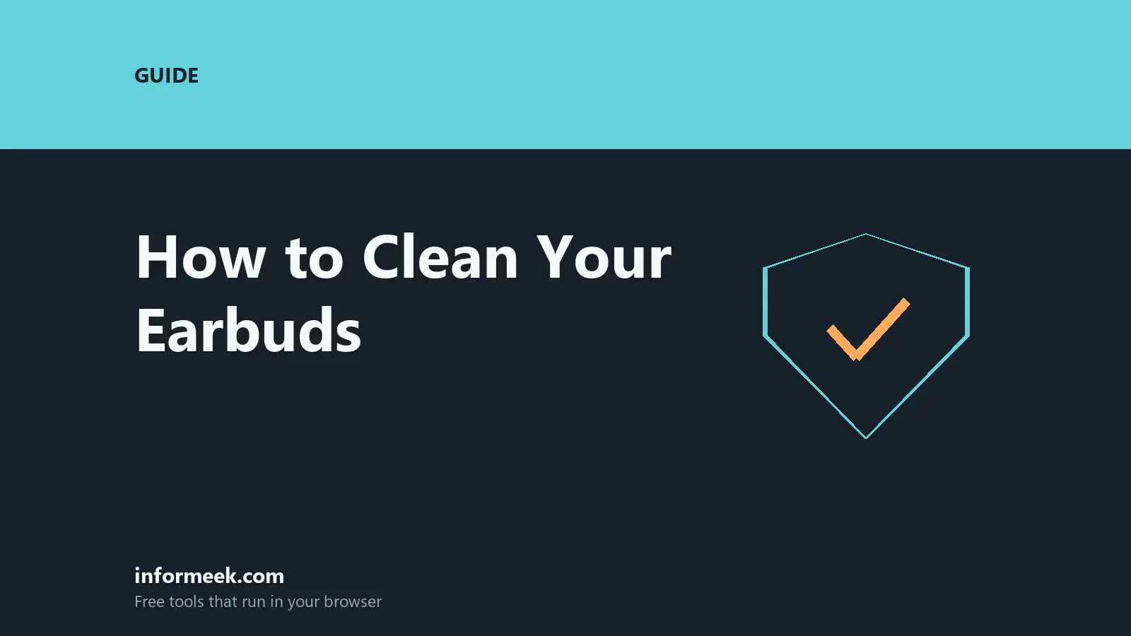 How to Clean Your Earbuds Properly