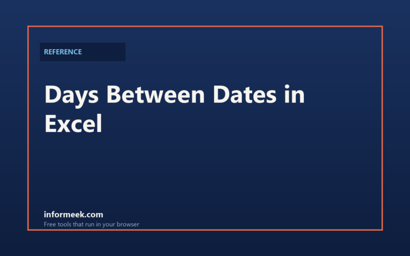 How to Calculate Days Between Dates in Excel