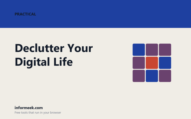 How to Declutter Your Digital Life