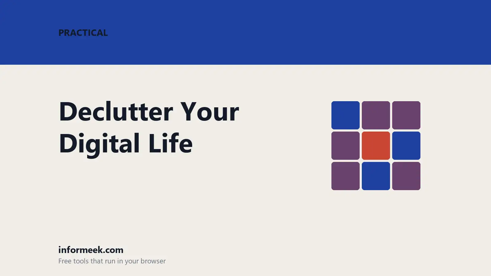 How to Declutter Your Digital Life
