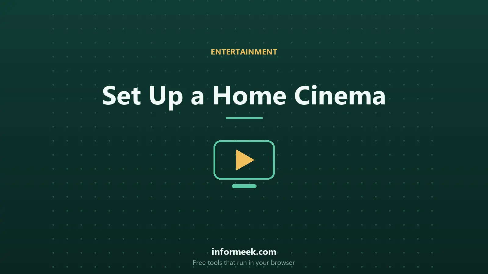 How to Set Up a Home Cinema