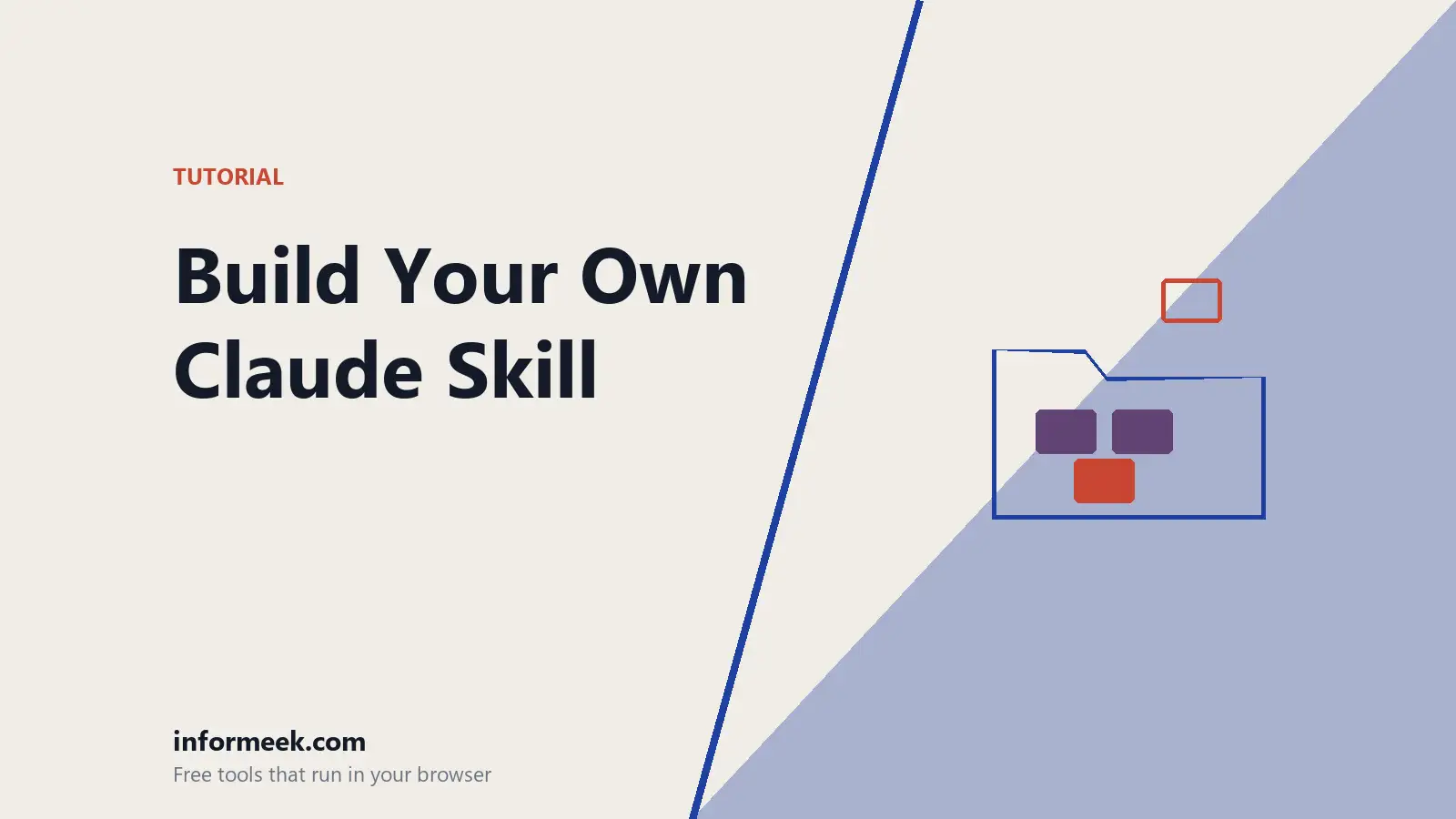 How to Build Your Own Claude Skill