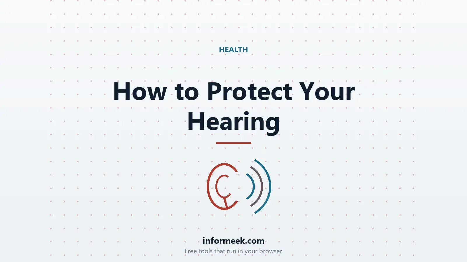 How to Protect Your Hearing