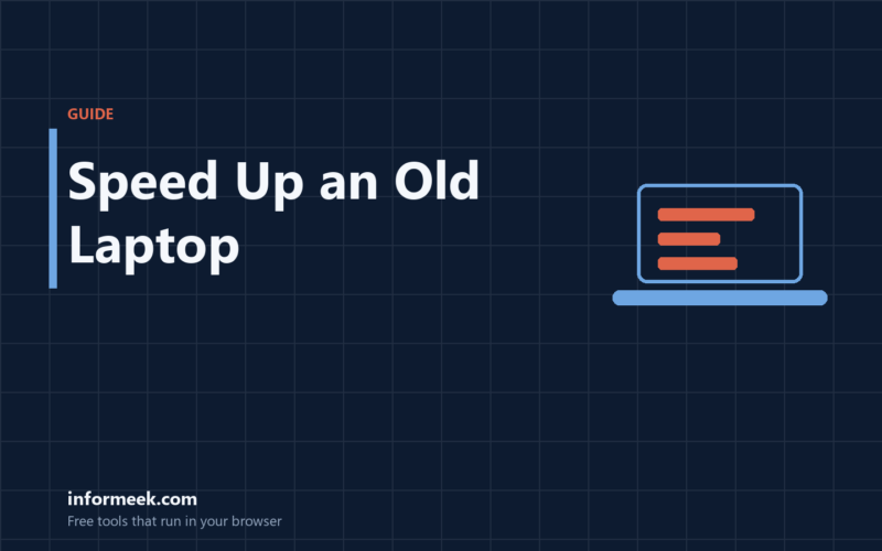 How to Speed Up an Old Laptop