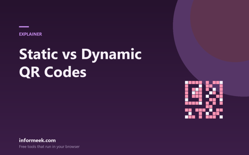 Static vs Dynamic QR Codes: Which Do You Actually Need?