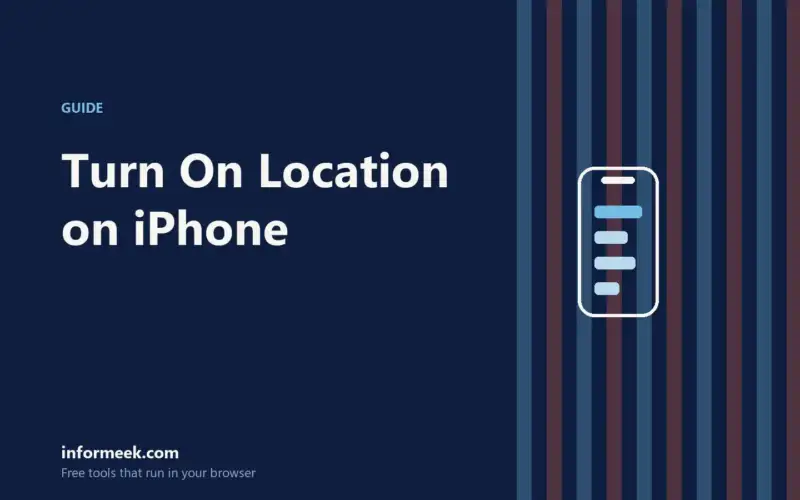 How to Turn On Location on iPhone