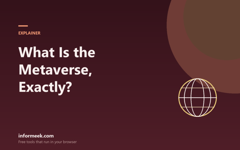 What Is the Metaverse, Exactly?