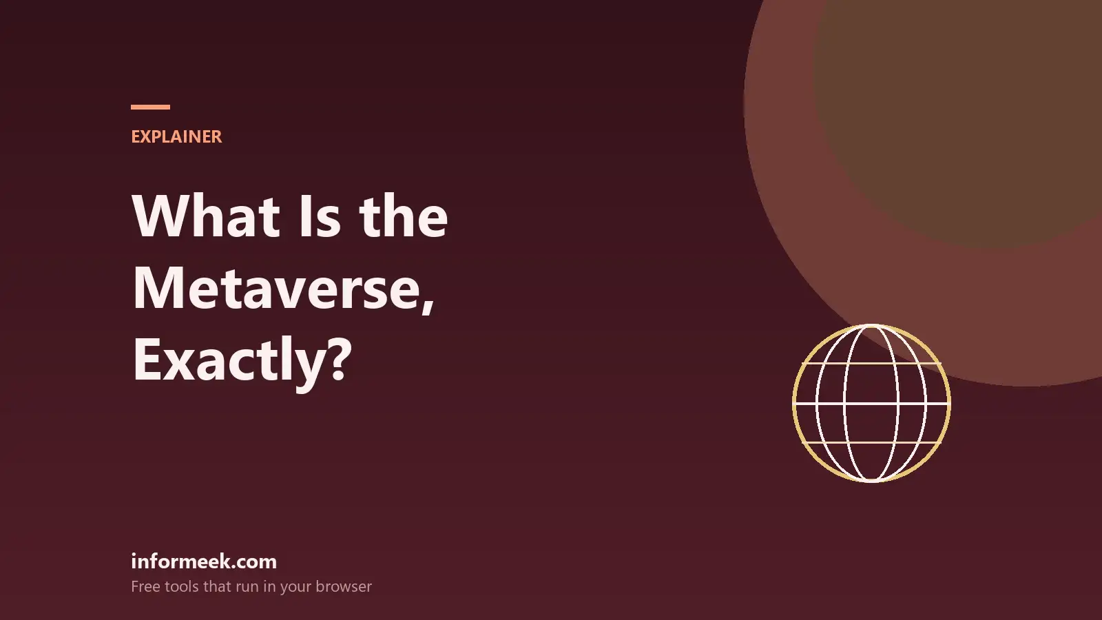 What Is the Metaverse, Exactly?