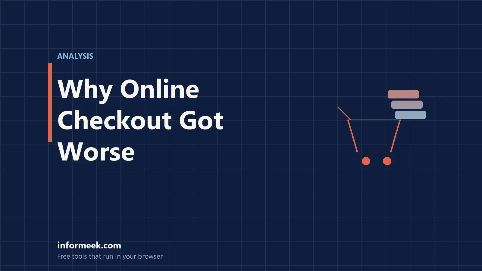 Why Online Checkout Got Worse