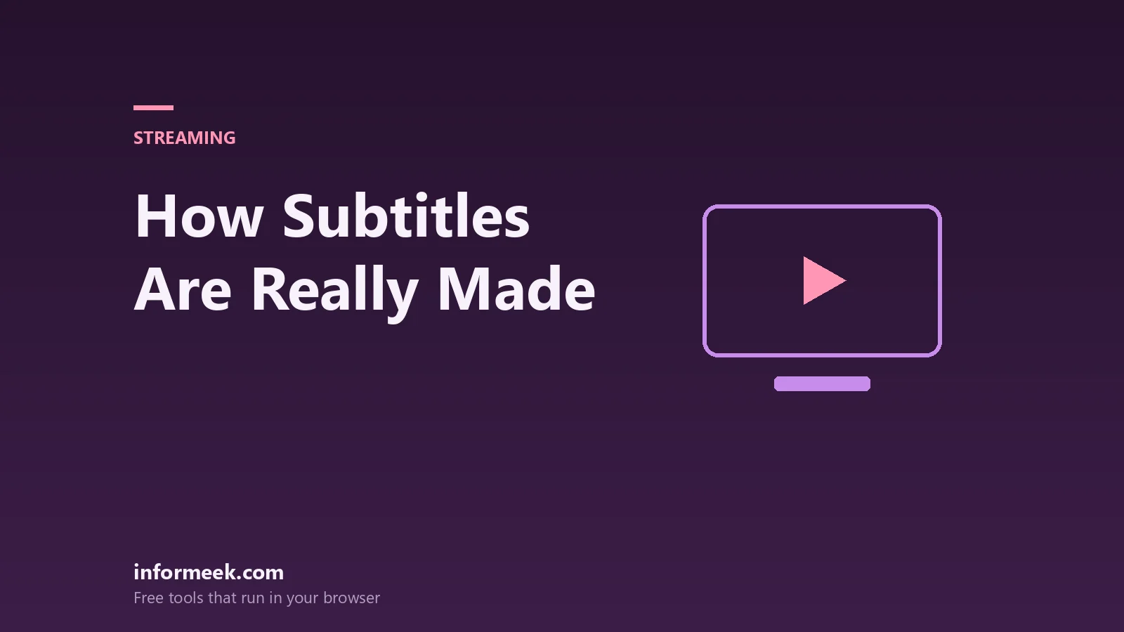 How Subtitles Are Made, and Why Some Are So Much Better