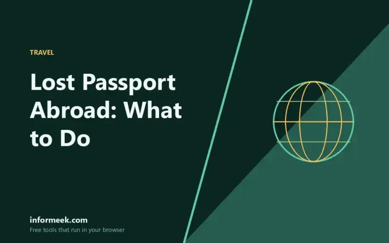 Lost Passport Abroad: The Steps That Get You Home