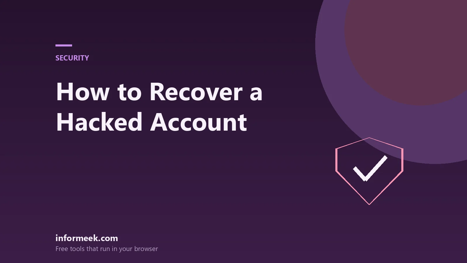 How to Recover a Hacked Account: A Step-by-Step Plan