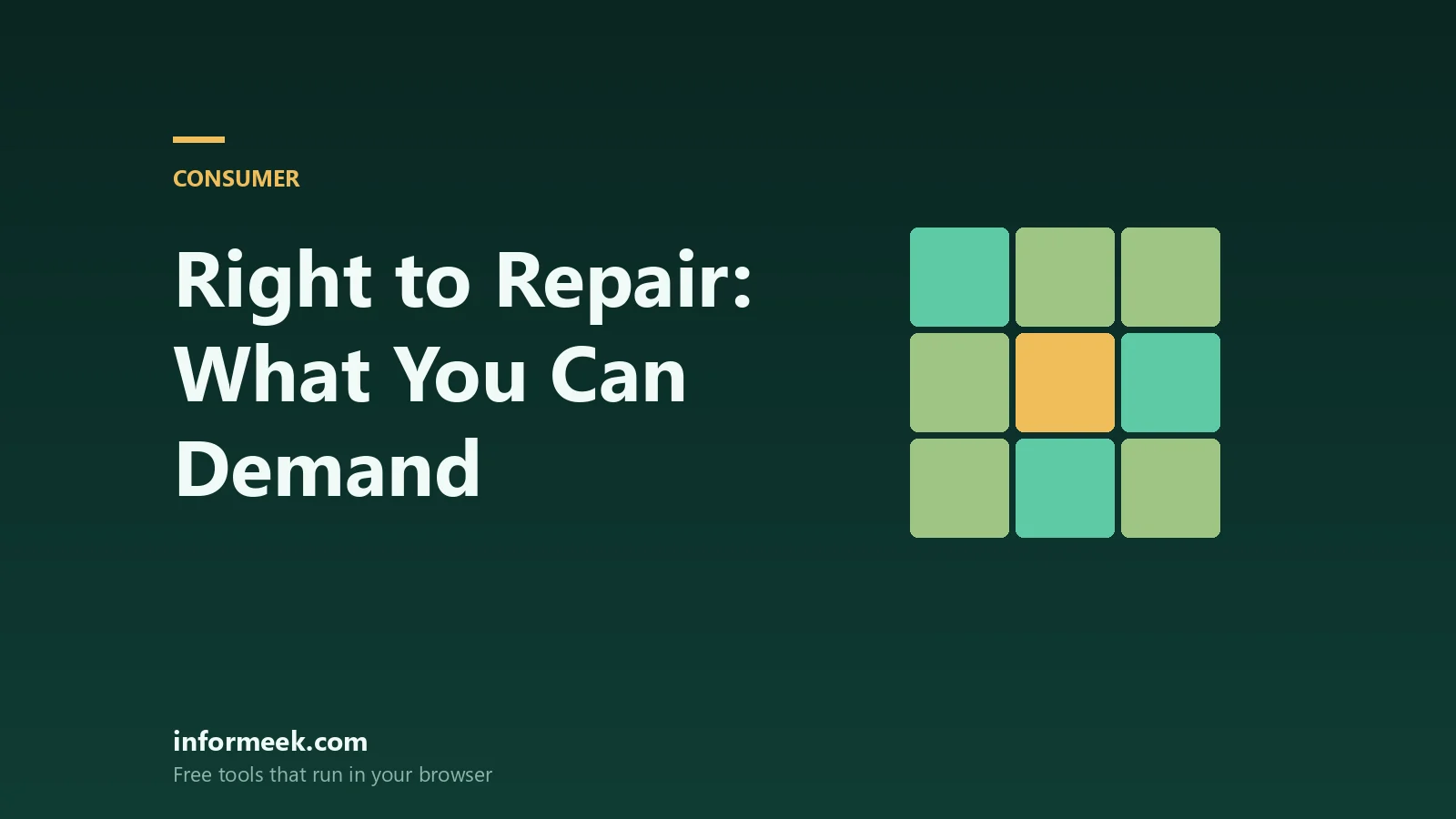 Right to Repair: What It Means for the Things You Own